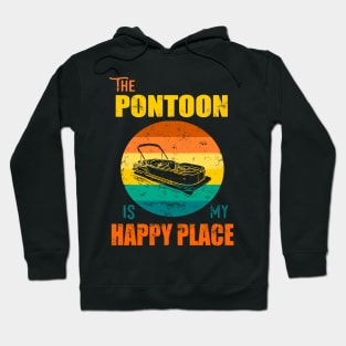 The Pontoon Is My Happy Place Hoodie